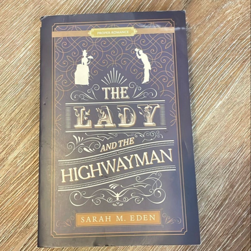 The Lady and the HighwayMan