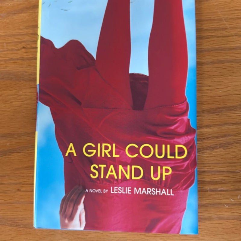 A Girl Could Stand Up