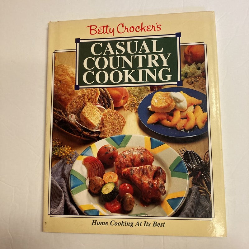 Be tty Crockers casual country cooking