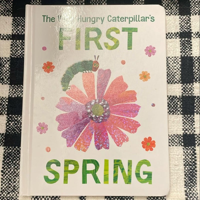 The Very Hungry Caterpillar's First Spring