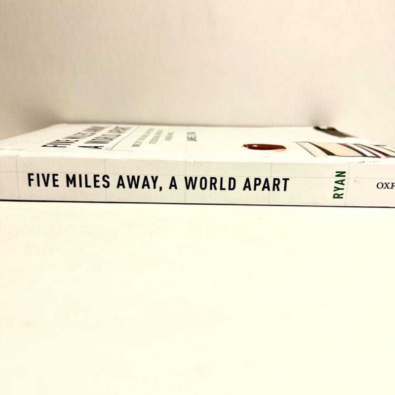 Five Miles Away, a World Apart - Signed