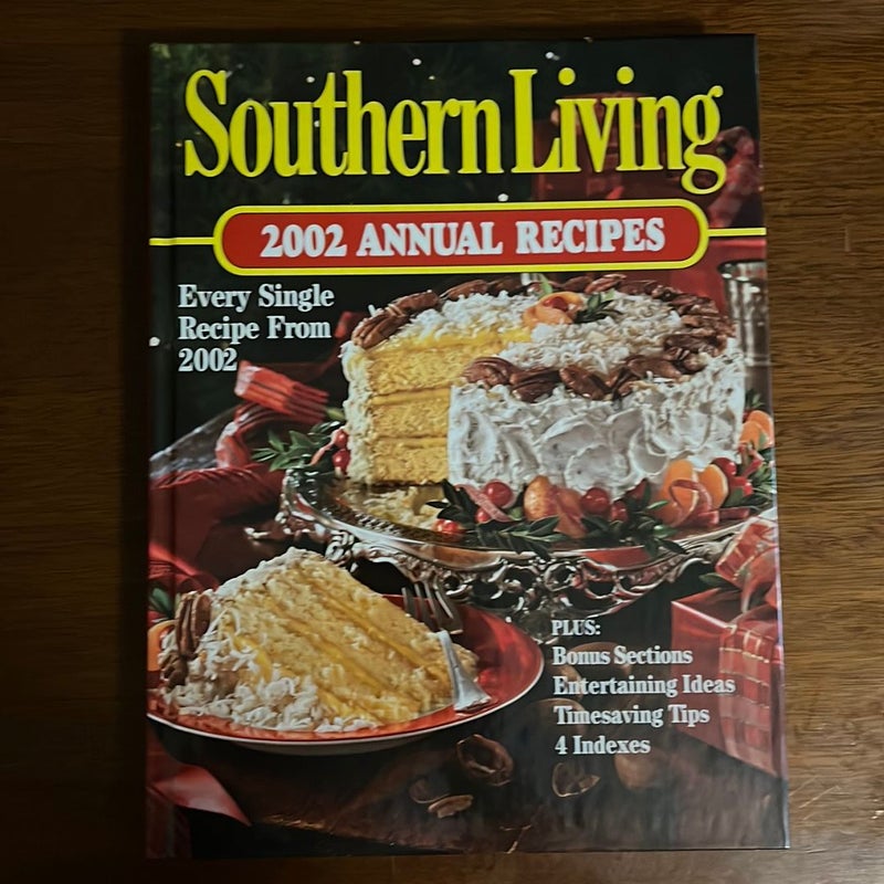 Southern Living Annual Recipes 2002