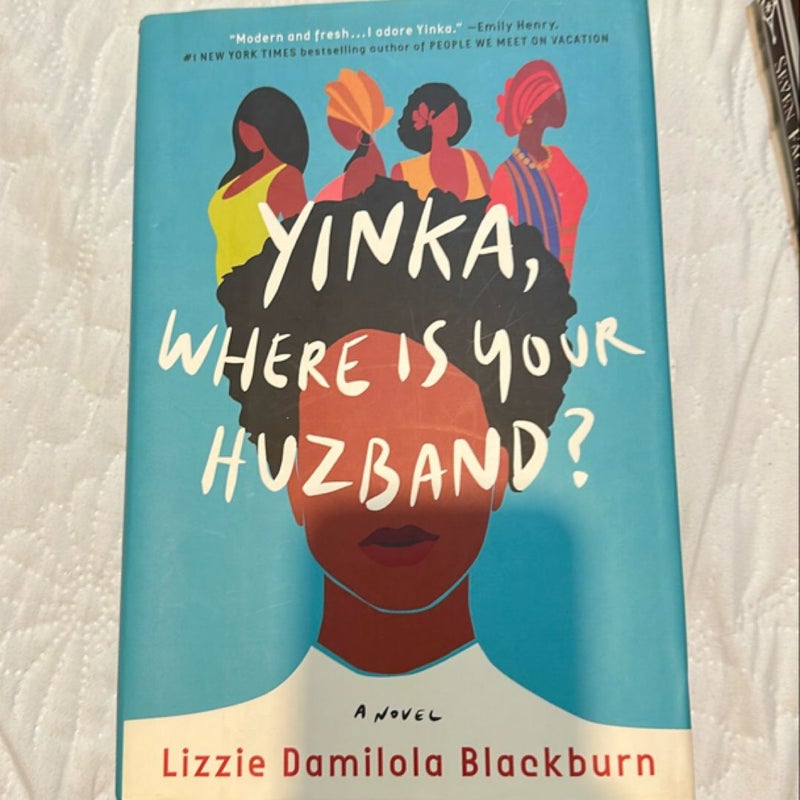 Yinka, Where Is Your Huzband?