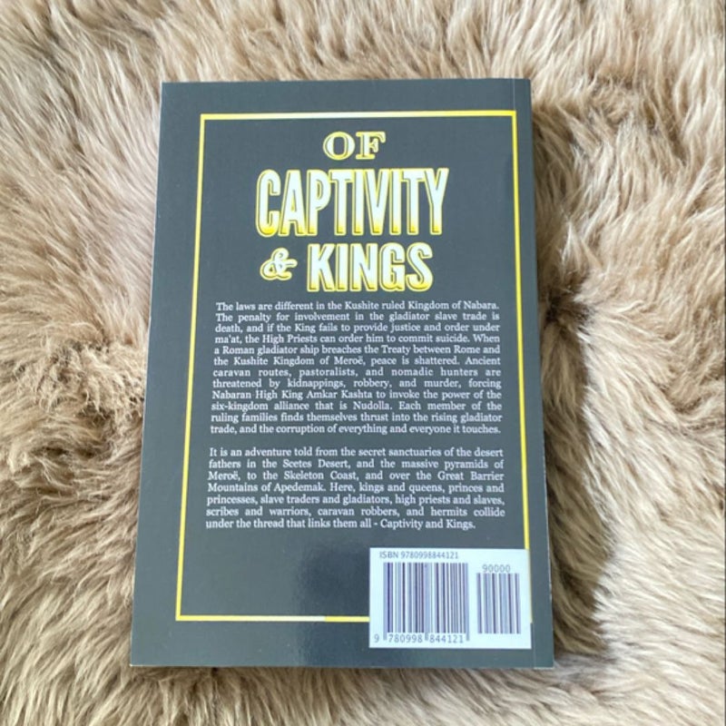 Of Captivity & Kings