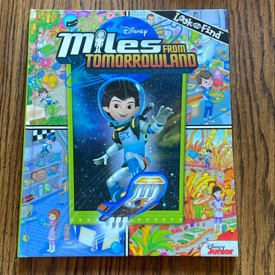 Disney Miles from Tomorrowland by Jennifer Keast, Hardcover | Pangobooks