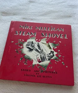 Mike Mulligan and his Steam Shovel