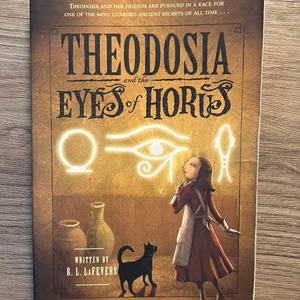 Theodosia and the Eyes of Horus