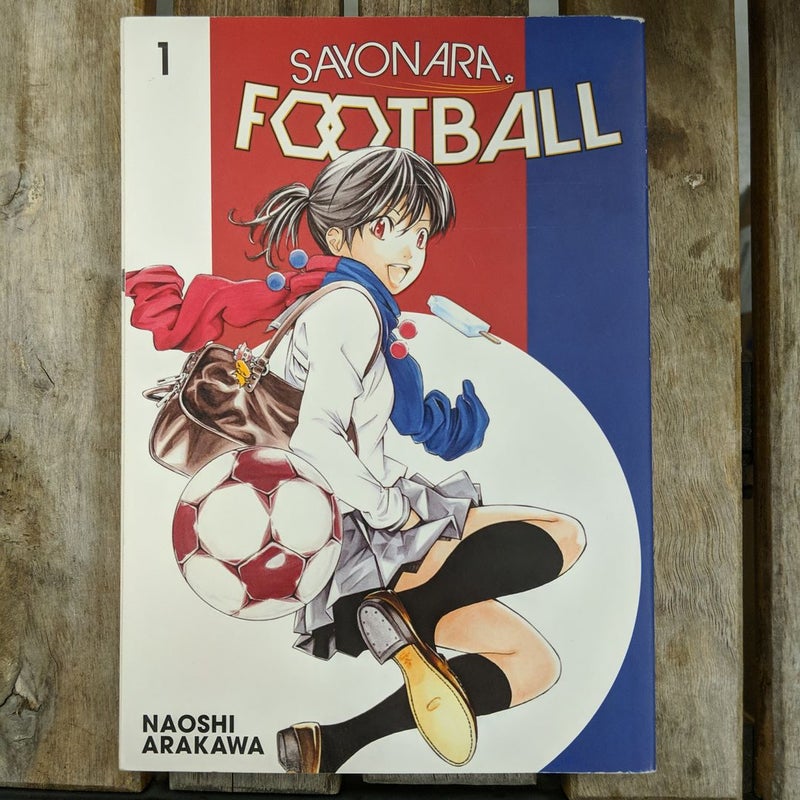 Sayonara, Football 1