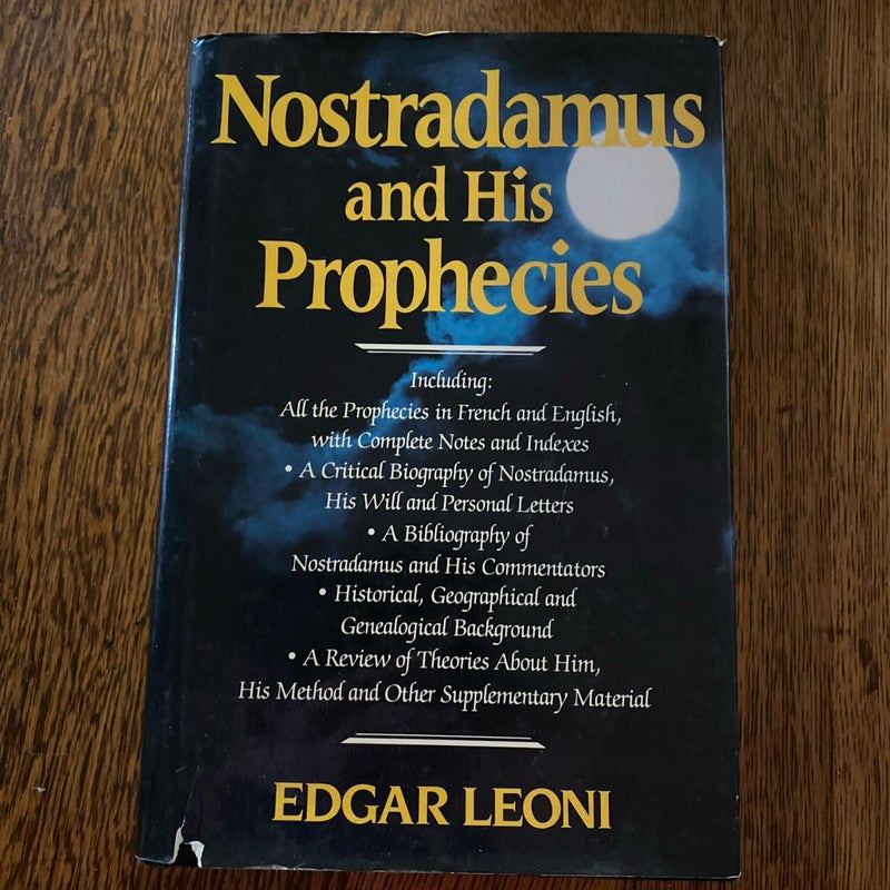 Nostradamus and his prophecies 