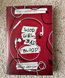 Good Girl, Bad Blood
