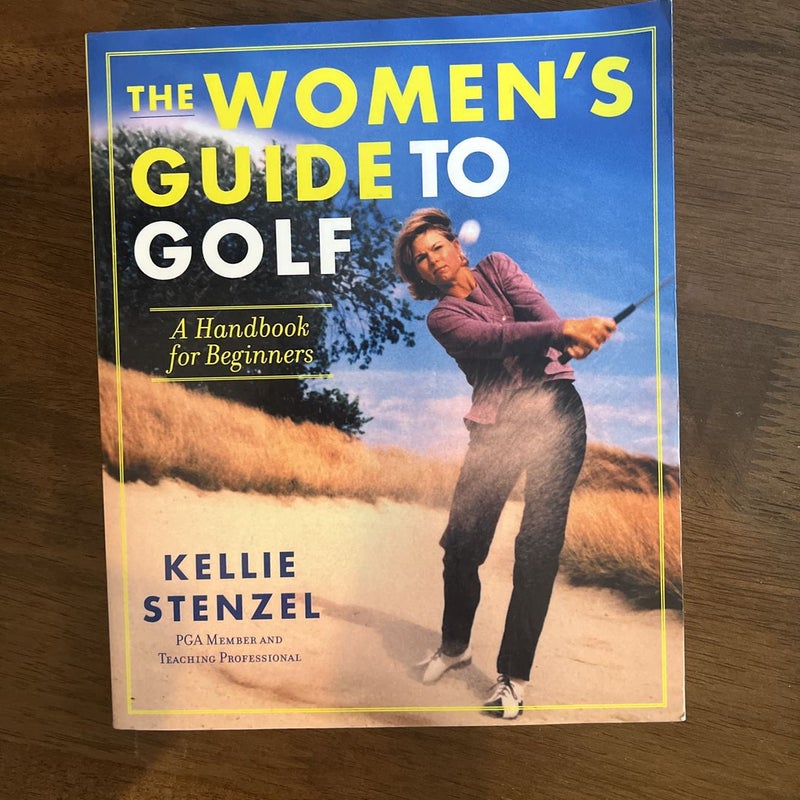 The Women's Guide to Golf