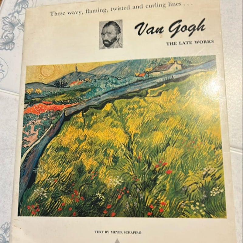 Van Gogh's Final Years