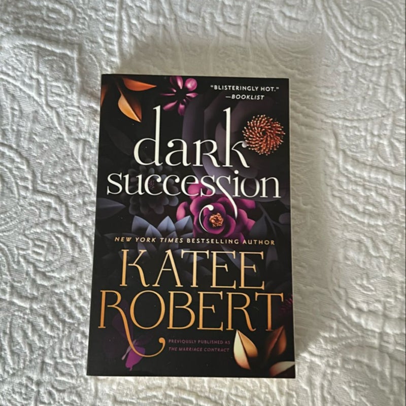 Dark Succession (previously Published As the Marriage Contract)