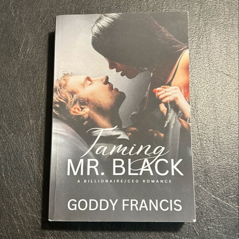 Taming Mr. Black