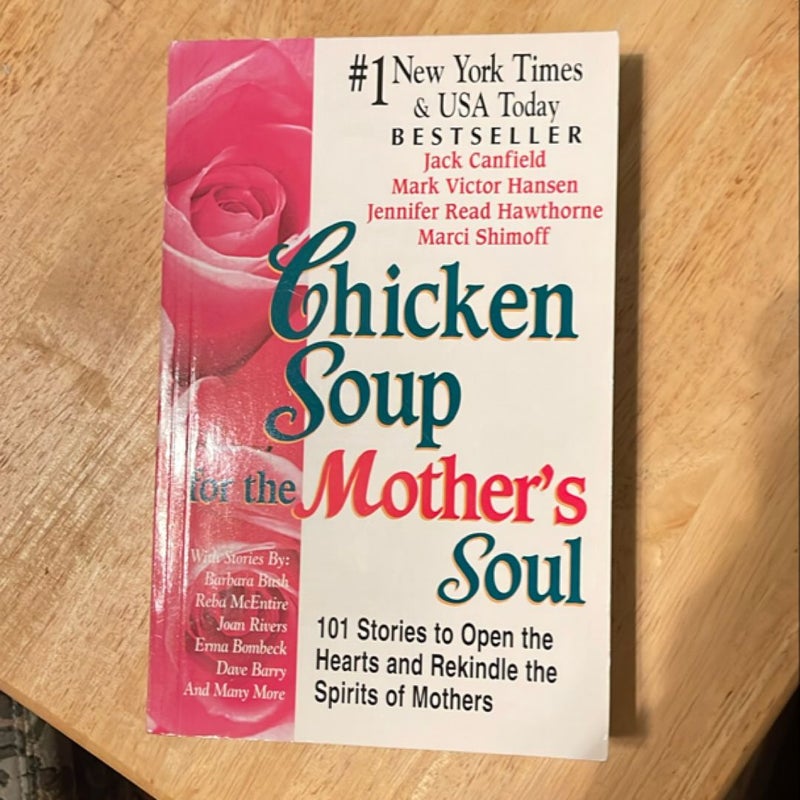 Chicken Soup for the Mother's Soul