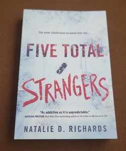 Five total strangers 