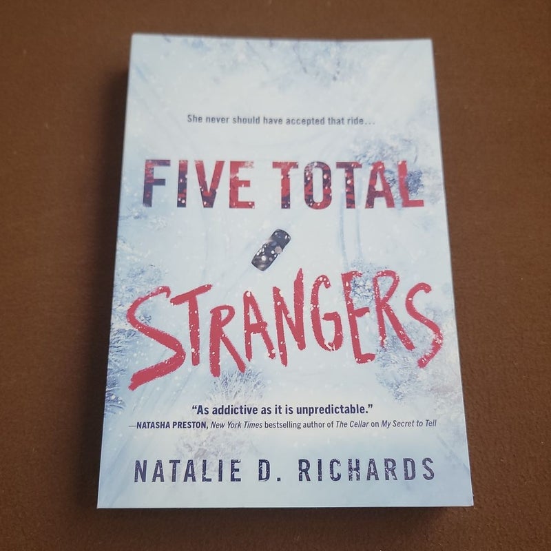 Five total strangers 