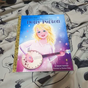 My Little Golden Book about Dolly Parton