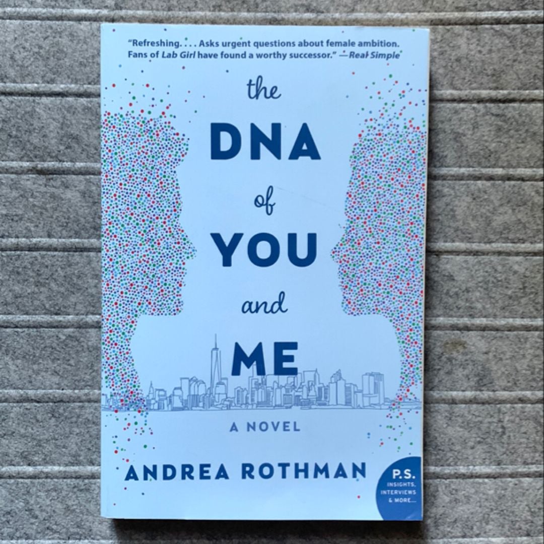 The DNA of You and Me