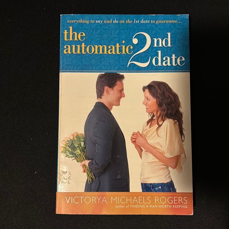 The Automatic 2nd Date