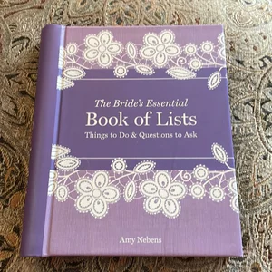 The Bride's Essential Book of Lists