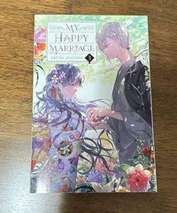 My Happy Marriage, Vol. 3 (light Novel)