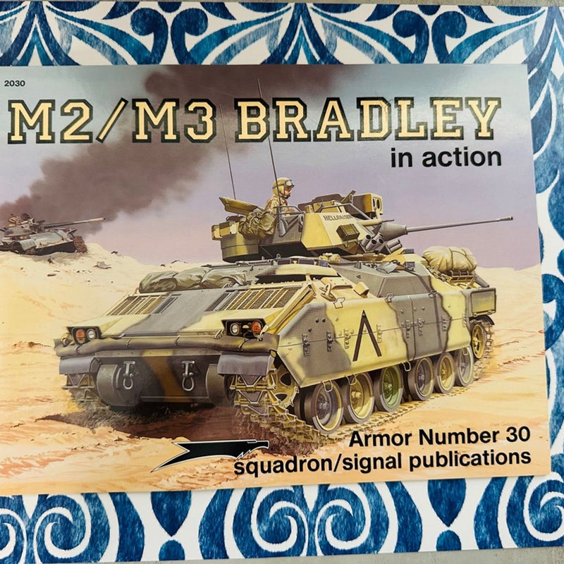 M-2/M-3 Bradley in Action