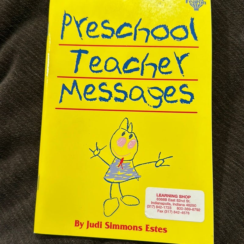 Preschool Teacher Messages