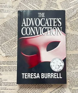 The Advocate’s Conviction