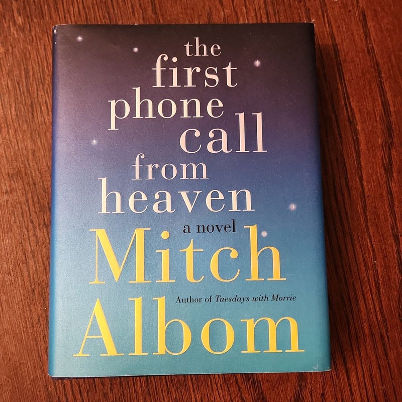 The First Phone Call from Heaven