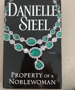 Property of a Noblewoman