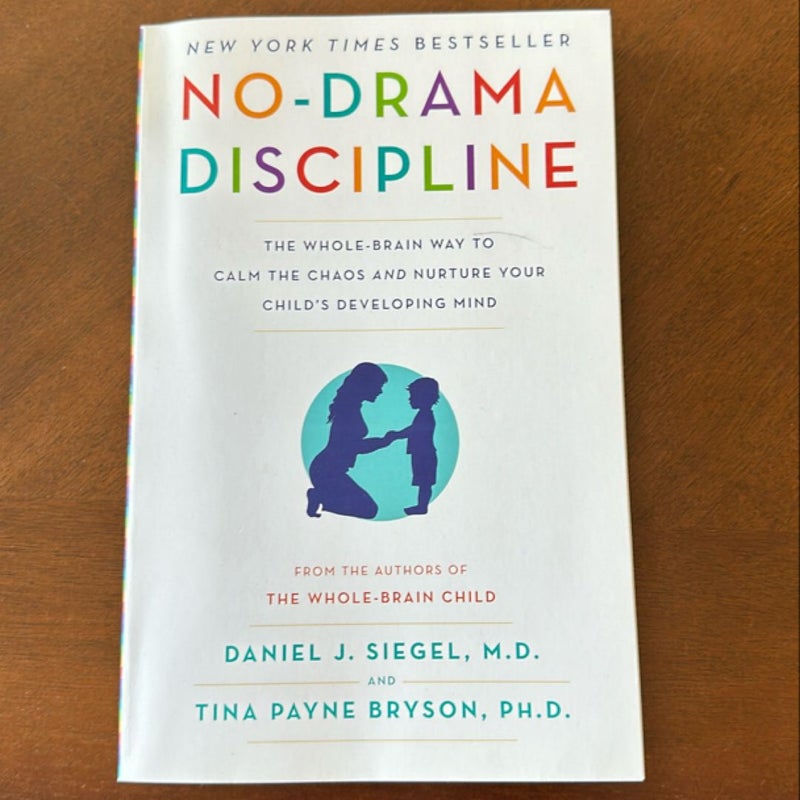 No-Drama Discipline