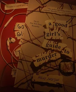 A Good Girl's Guide to Murder and Good Girl Bad Blood