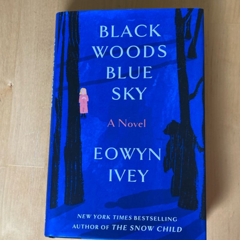 Black Woods, Blue Sky