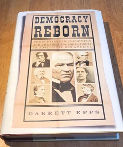 1st ed./1st * Democracy Reborn