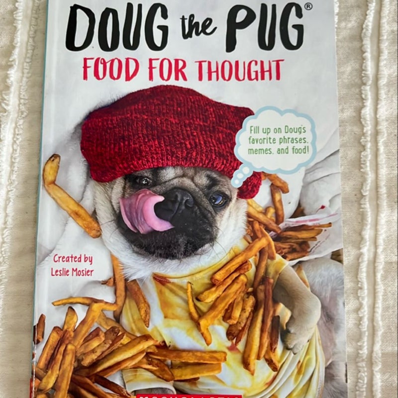 Doug the Pug: Food for Thought