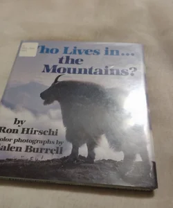 Who Lives in the Mountains?