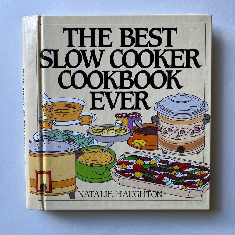 The Best Slow Cooker Cookbook Ever