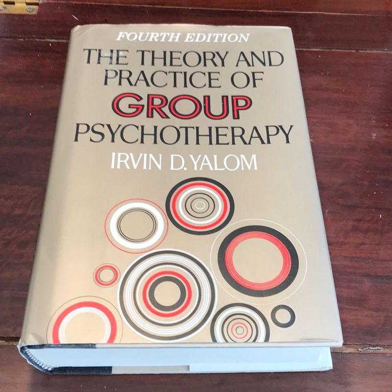 4th ed. * Theory and Practice of Group Psychotherapy