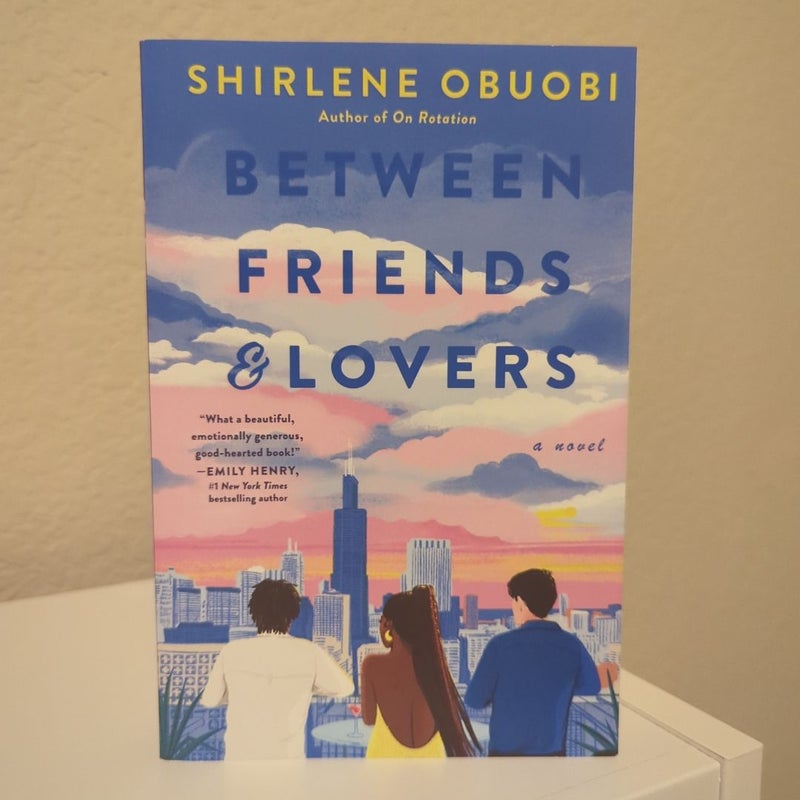 Between Friends and Lovers