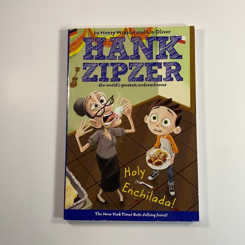 Hank Zipzer Holy Enchilada! #6
