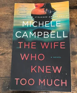 The Wife Who Knew Too Much