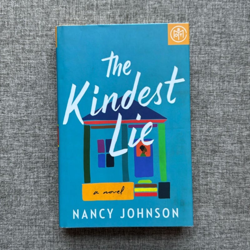 The Kindest Lie