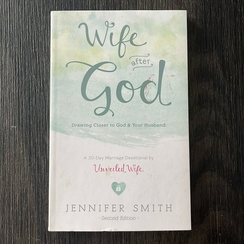 Wife after God