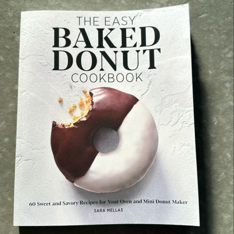 The Easy Baked Donut Cookbook