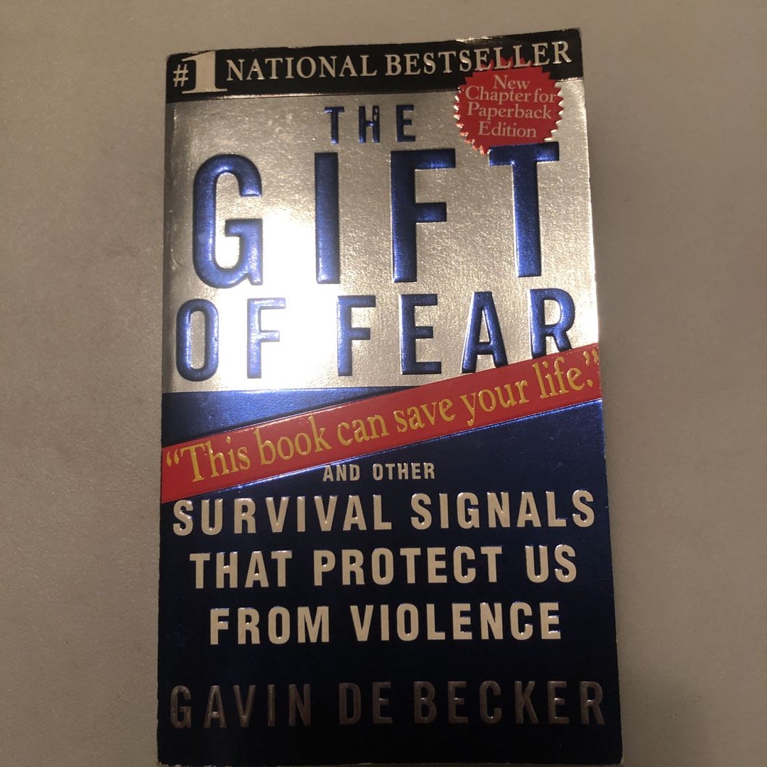 The Gift of Fear