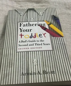 Fathering Your Toddler