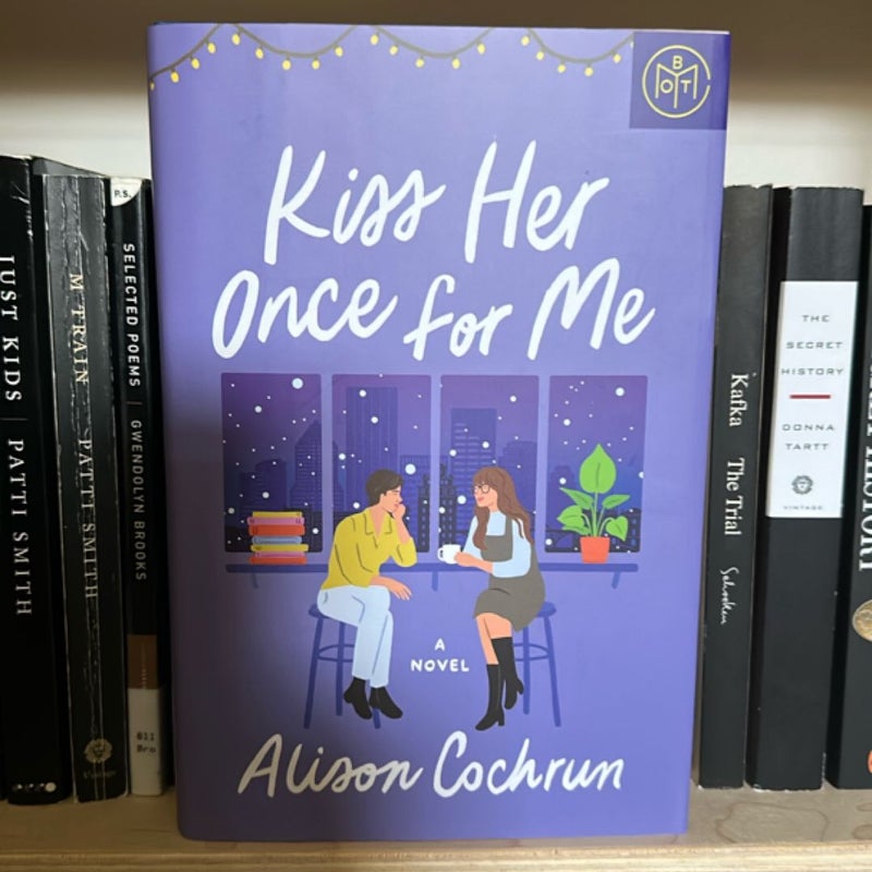 Kiss Her Once for Me