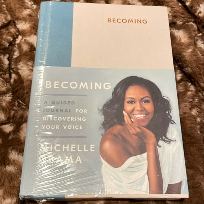 Becoming: a Guided Journal for Discovering Your Voice