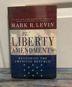 The Liberty Amendments